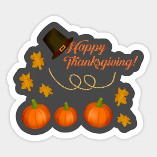 Happy Thanksgiving T shirt,Thanksgiving Day Gift,Thanksgiving Tees,Happy Thanksgiving Day Gift Sticker